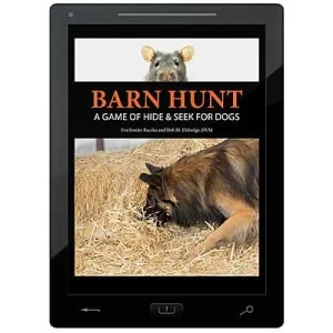 Barn Hunt - A Game of Hide & Seek for Dogs E