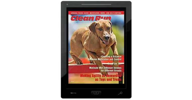Clean Run Clean Run Special Focus Issue on Motivation, Drive,and Self-Control E-Book