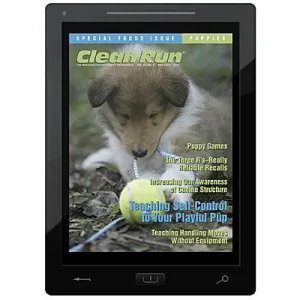 Clean Run Clean Run Special Focus Issue on Puppies E-Book