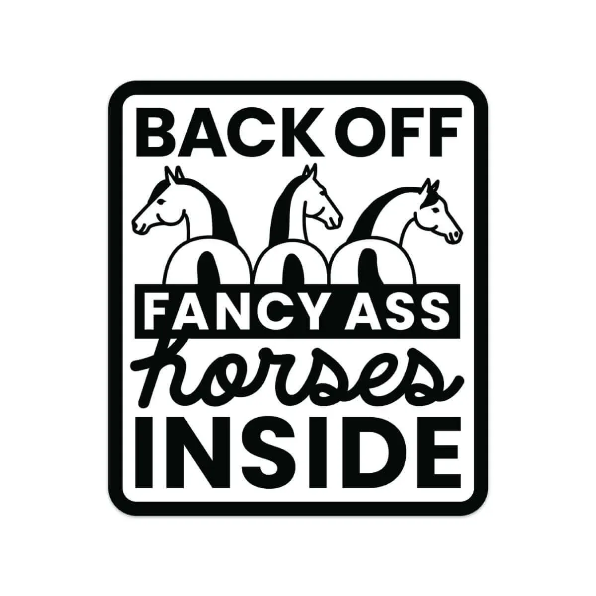 Dapplebay Fancy A$$ Horses Horse Trailer Decal