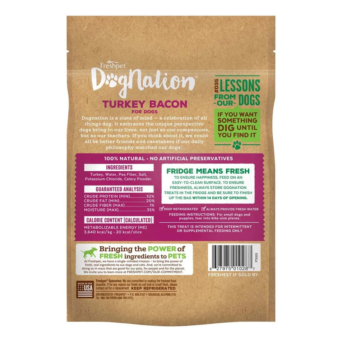 Freshpet Fresh Dog Treat, DogNation Turkey Bacon Treat 3 oz Bag - Image 2