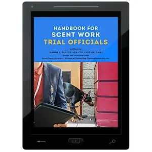 Clean Run Handbook for Scent Work Trial Officials E-Book