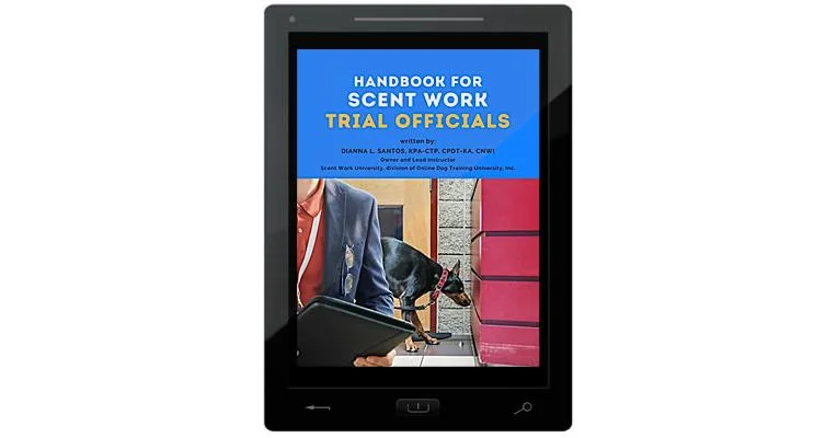Handbook for Scent Work Trial Officials E