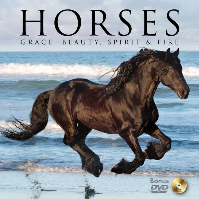 Horses - Grace Beauty Spirit and Fire Book with DVD