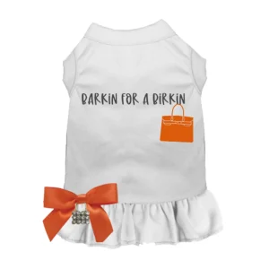 Barkin' for A Birkin Dog Dress