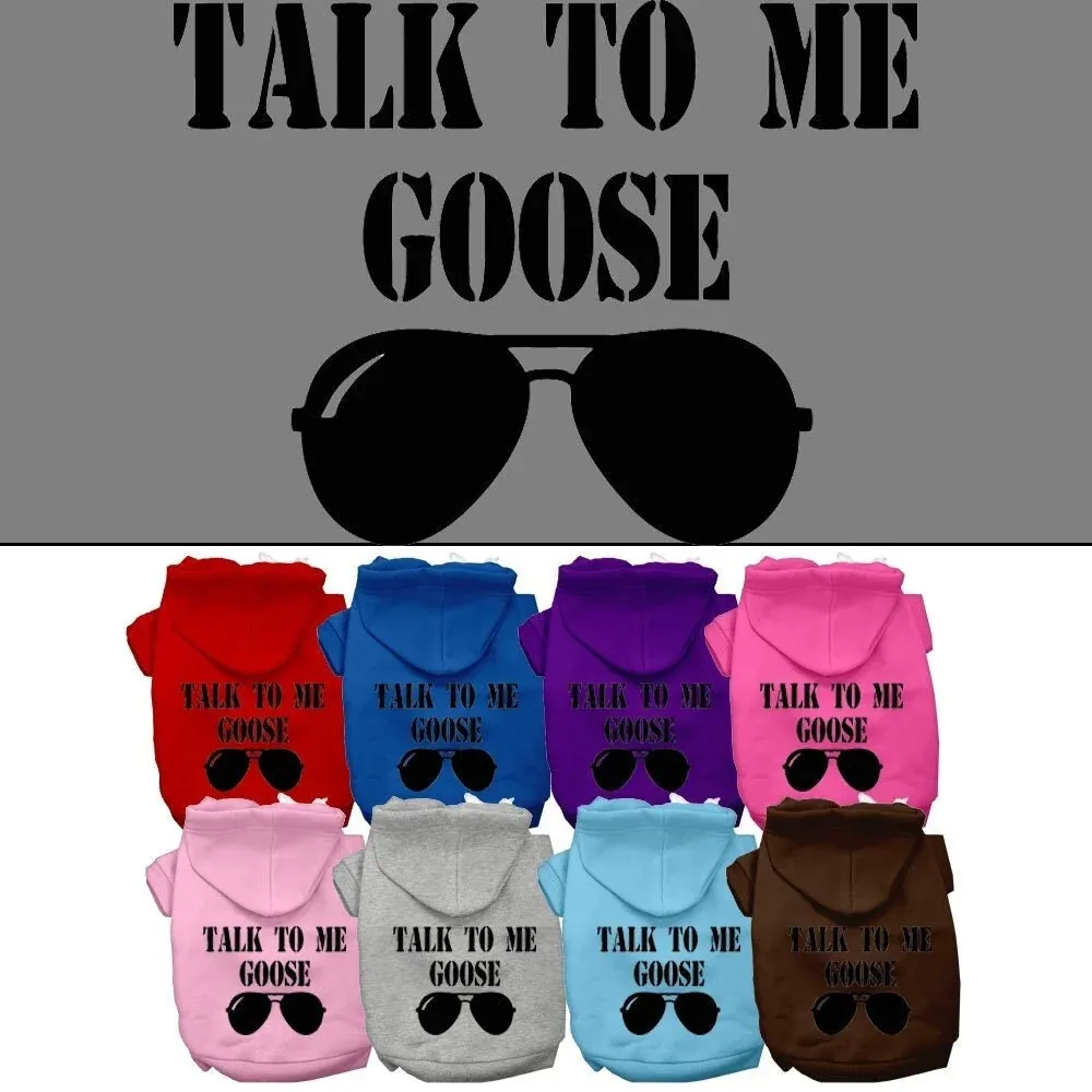 Pet Hoodie "Talk To Me Goose" - Image 2