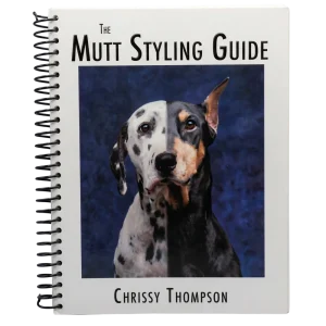 The Mutt Styling Guide by Chrissy Thompson