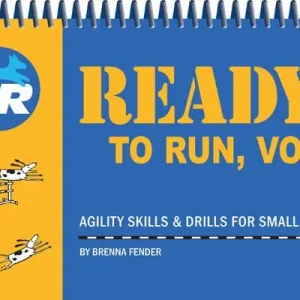 Ready to Run, Vol. 1 - Agility Skills & Drills for Small Spaces