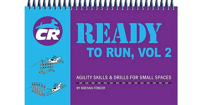 Ready to Run, Vol. 2 - Agility Skills & Drills for Small Spaces